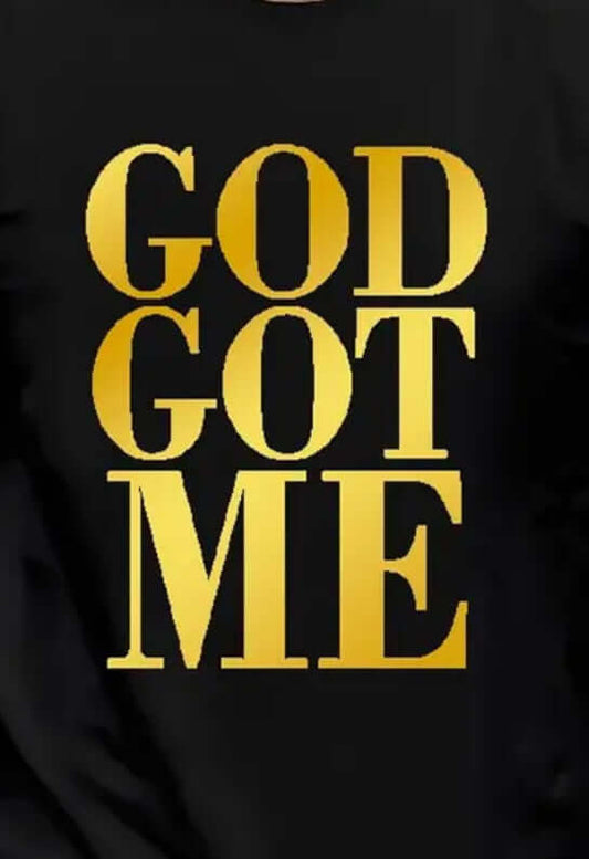 God Got Me Tees